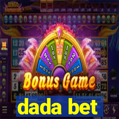 dada bet