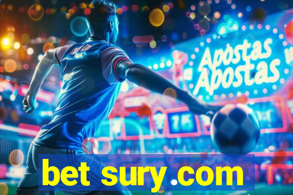 bet sury.com