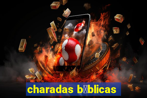 charadas b铆blicas