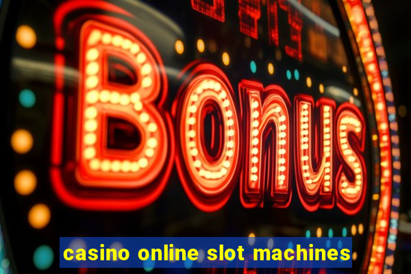 casino online slot machines