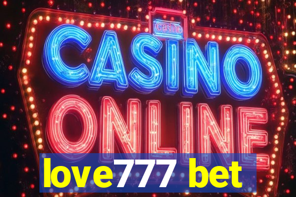 love777 bet