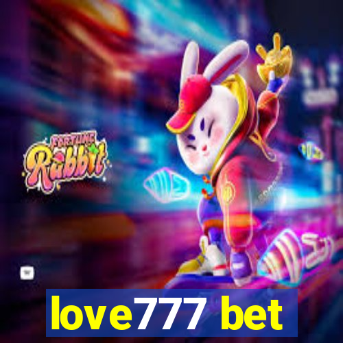 love777 bet