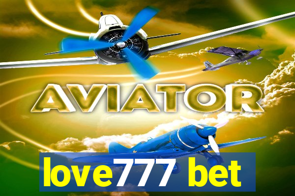 love777 bet