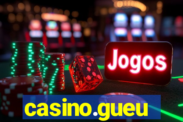 casino.gueu