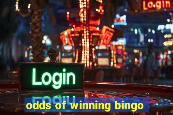 odds of winning bingo