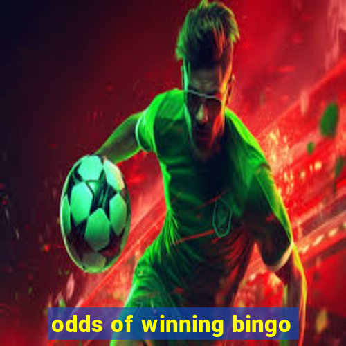 odds of winning bingo