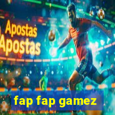 fap fap gamez