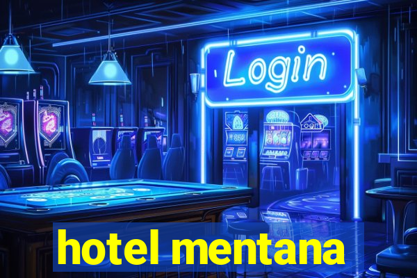 hotel mentana