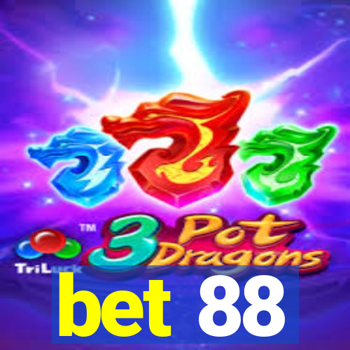 bet 88