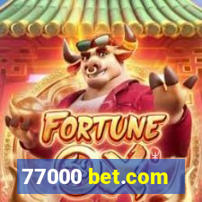 77000 bet.com