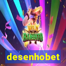 desenhobet