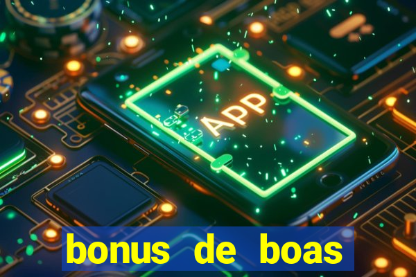 bonus de boas vindas cassino