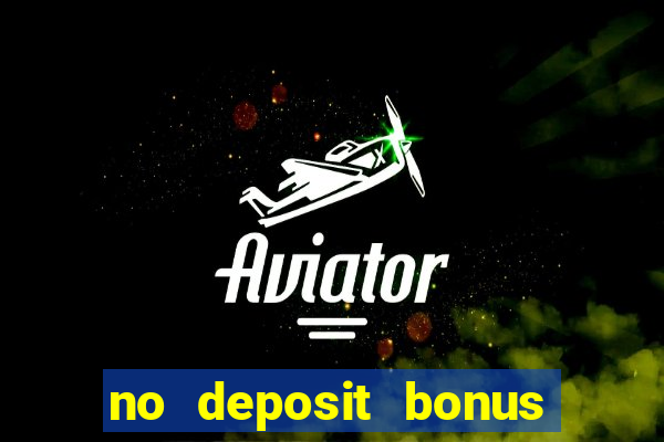 no deposit bonus casino code