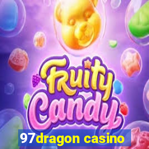 97dragon casino