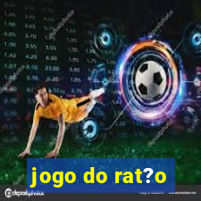 jogo do rat?o