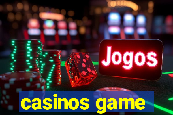 casinos game