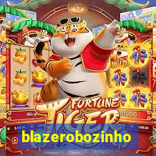 blazerobozinho