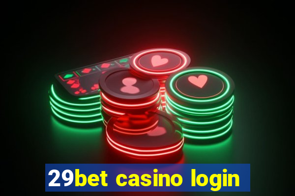 29bet casino login