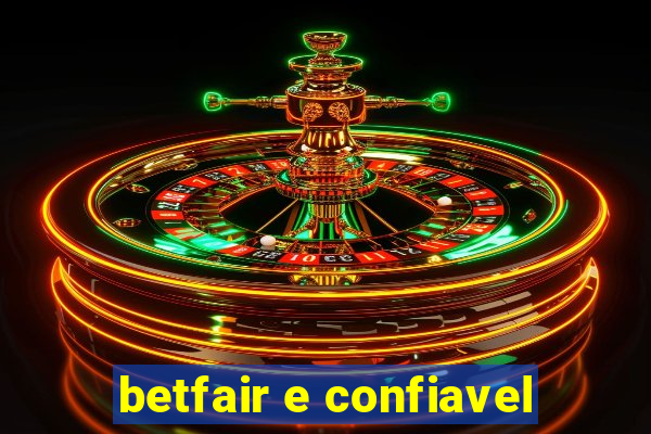 betfair e confiavel