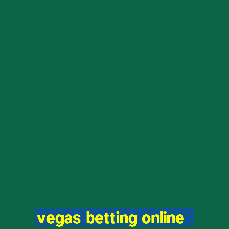 vegas betting online