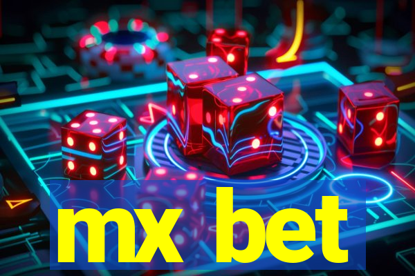 mx bet