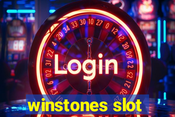 winstones slot