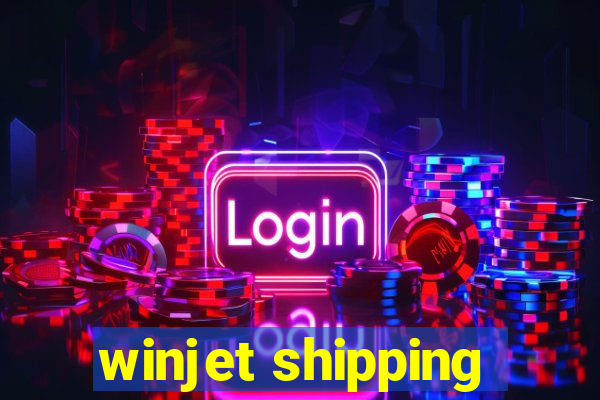 winjet shipping