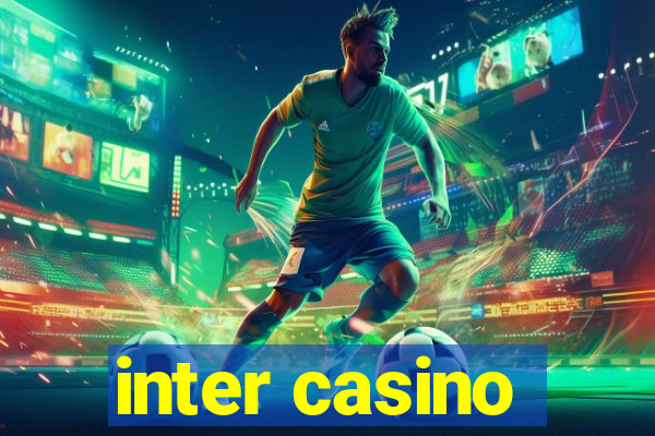 inter casino