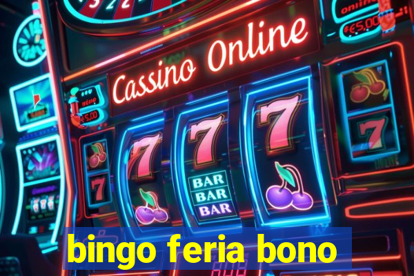 bingo feria bono