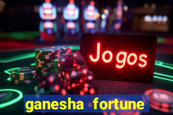 ganesha fortune demo grátis