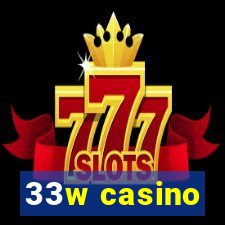 33w casino