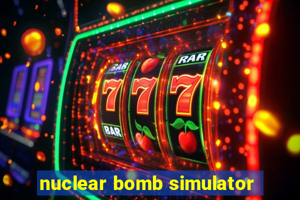 nuclear bomb simulator