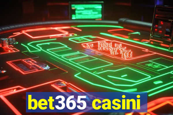 bet365 casini