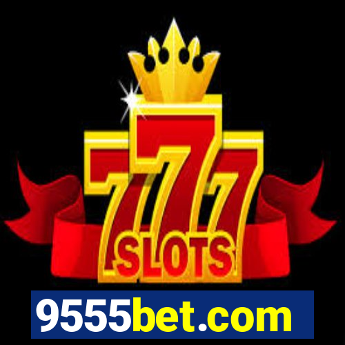 9555bet.com