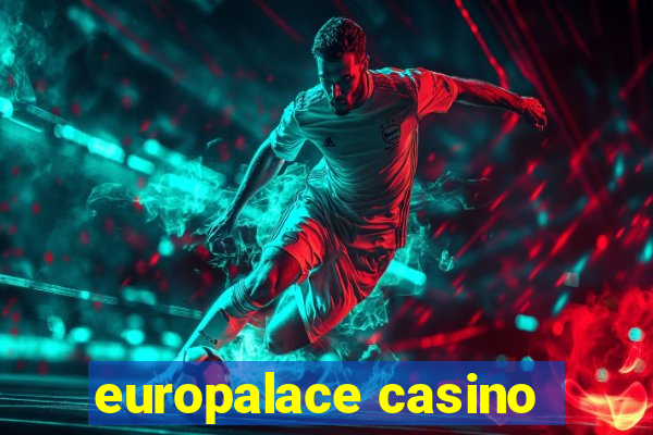 europalace casino