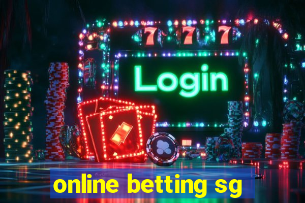 online betting sg