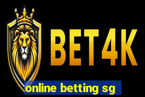 online betting sg