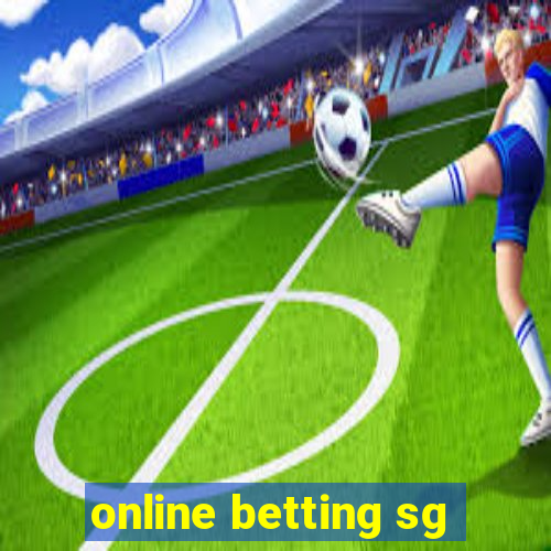 online betting sg