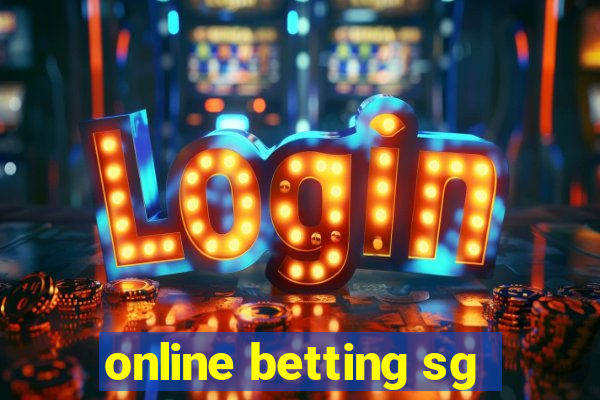 online betting sg