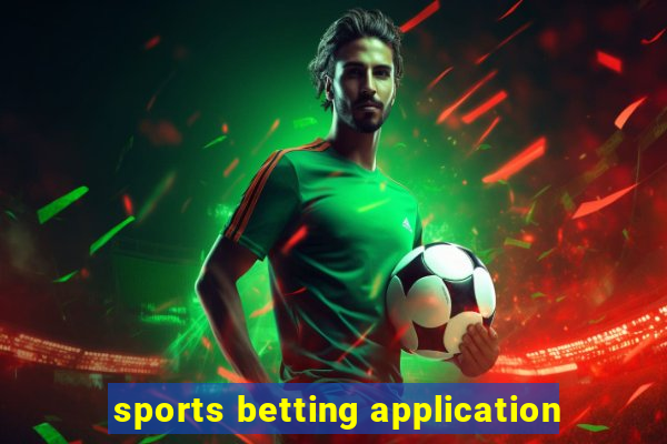 sports betting application