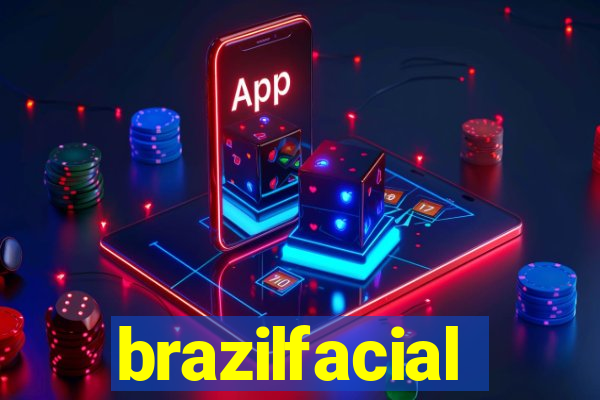 brazilfacial