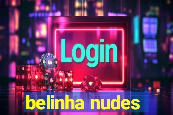 belinha nudes