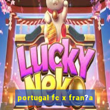 portugal fc x fran?a