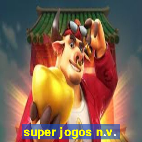 super jogos n.v.