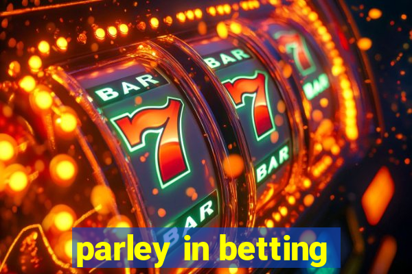 parley in betting