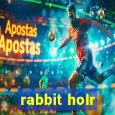 rabbit holr