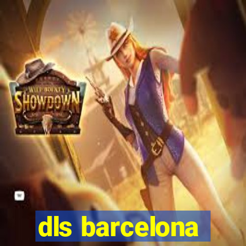 dls barcelona