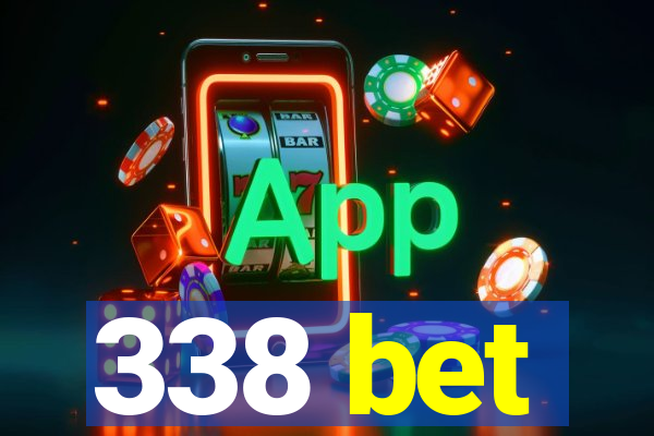 338 bet