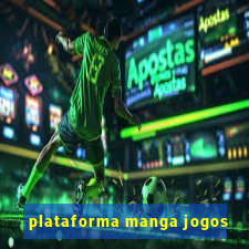 plataforma manga jogos