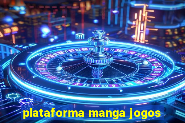 plataforma manga jogos